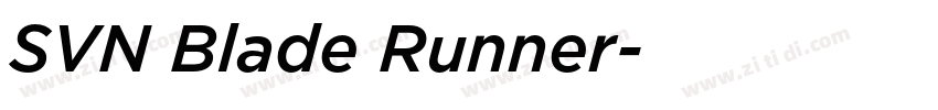 SVN Blade Runner字体转换